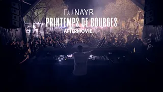 DJ NAYR - PRINTEMPS DE BOURGES | AFTERMOVIE