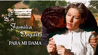 2-19) La Familia Ingalls: Para mí Dama. Mini episodio. La Casa de la Pradera. Little House.