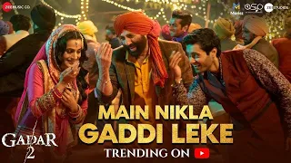 Main Nikla Gaddi Leke _ Gadar 2 _ Sunny Deol_ Ameesha P_ Utkarsh_ Mithoon_ Udit N_ Aditya N_ Uttam S