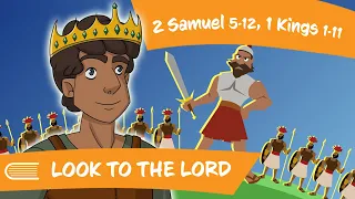 Come Follow Me 2022  LDS (June 20-26) 2 Samuel 5-12 & 1 Kings 1-11 | Look to the Lord