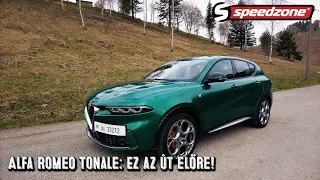 Speedzone újautó-teszt: Alfa Romeo Tonale 2022: Ez az út előre!