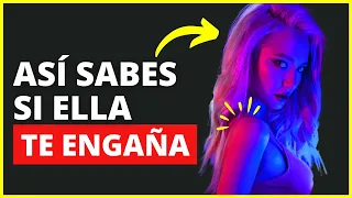 10 Señales de Que ELLA TE ENGAÑA | Cómo Saber Si una Mujer es Infiel | Inteligencia