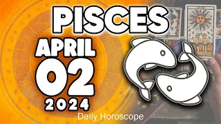 𝐏𝐢𝐬𝐜𝐞𝐬 ♓ ❌𝐖𝐀𝐑𝐍𝐈𝐍𝐆❌ 𝐆𝐎𝐃 𝐖𝐀𝐑𝐍𝐒 𝐘𝐎𝐔 😨 𝐇𝐨𝐫𝐨𝐬𝐜𝐨𝐩𝐞 𝐟𝐨𝐫 𝐭𝐨𝐝𝐚𝐲 APRIL 2 𝟐𝟎𝟐𝟒 🔮#horoscope #new #tarot #zodiac