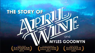 April Wine Myles Goodwyn Story (Trailer)