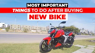 FIRST THING TO DO WITH YOUR NEW MOTORCYCLE I NEW BIKE OWNERS