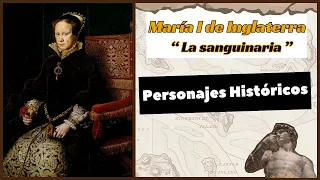 María I de Inglaterra La Sanguinaria