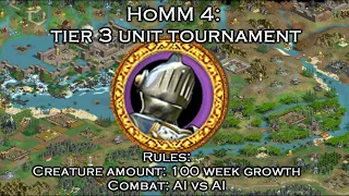 Tier 3 tournament 100 week vs 100 week (part 5)/ HoMM 4 creature test
