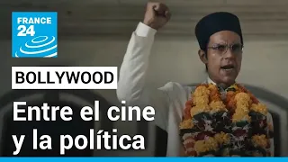 ¿Cine o propaganda? La influencia de Bollywood en las elecciones en India • FRANCE 24 Español