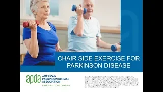 Chair Side Exercise for Parkinson Disease - August 7, 2017