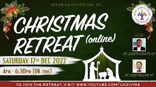 (LIVE) Christmas Retreat (17 December 2022) Divine UK