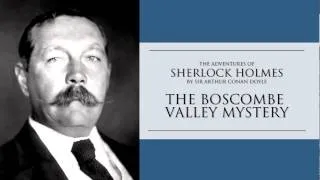 Sherlock Holmes | The Boscombe Valley Mystery Audiobook