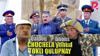 Qalpoq - Chuchila yohud tokli qulupnay (anons)