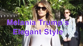 ✨Melania Trump’s Elegant Style 2.✨The Elegant Academy ✨