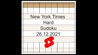 🔴#Shorts New York Times Hard Sudoku Solution 26.12.2021