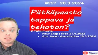 227 Pätkäpaastosta uusia tutkimuksia