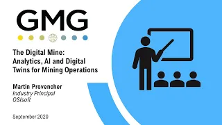 GMG Event | The Digital Mine – Analytics, AI and Digital Twins for Mining Operations