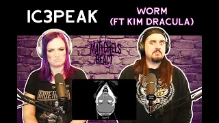 IC3PEAK - WORM (Ft Kim Dracula) React/Review