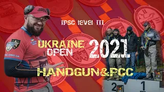 Ukraine Handgun&PCC Open 2021 /  IPSC level 3