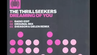 The Thrillseekers - Dreaming of You (Original Mix)