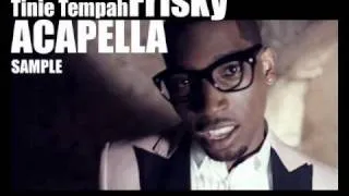 Tinie Tempah - Frisky (ACAPELLA)