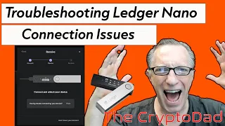 Troubleshooting Ledger Nano Connection Issues (Excerpt from Live Stream)