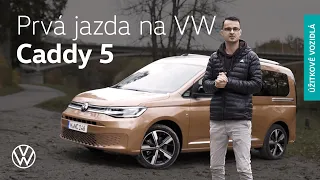 Nový Volkswagen Caddy 5. Aká bola naša prvá jazda?