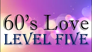 LEVEL FIVE - 60's LOVE | Karaoke