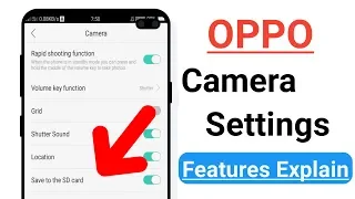 OPPO Camera 📷 Setting Features Explain