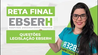 Questões Simulado Legislação da EBSERH – parte 1