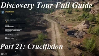 Assassin's Creed Origins: Discovery Tour Part 21 | Crucifixion - HD