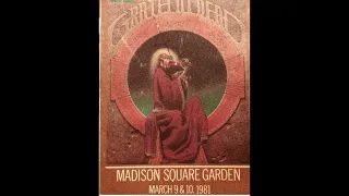 Grateful Dead 03. Me and My Uncle 03-10-1981 Madison Square Garden NYC