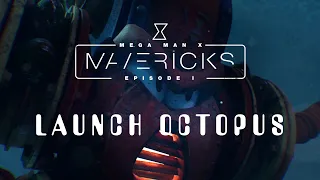 Mega Man X MAVERICKS Ep. 1 - Launch Octopus (3D fan-film) - a Blender short