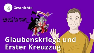 Glaubenskriege und Erster Kreuzzug – Geschichte | Duden Learnattack