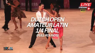 Dutch Open Amateur Latin 1/4 Final - WDC AL Dutch Open, Assen 2022 (Livestream)