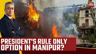 News Today With Rajdeep Sardesai Live: Manipur On Edge, CM Issues Appeal | Prez's Rule Only Option?