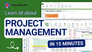 Learn Project Management in 15 minutes! | Project Plan 365