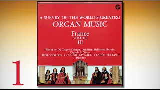 THE WORLD'S GREATEST ORGAN MUSIC – FRANCE – VOLUME III – LP 1