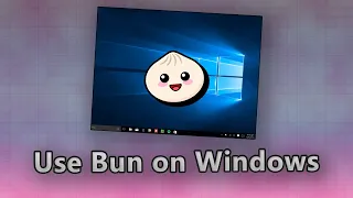 How to Install Bun on Windows: A Step-by-Step Guide