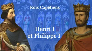 Rois de France : Henri I et Philippe I (30-60)