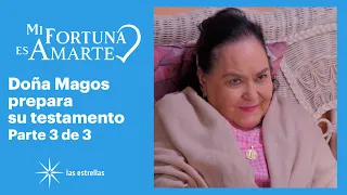 Mi fortuna es amarte 3/3: Doña Magos habla de Heliodoro Flores su novio | C-43