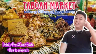 Taboan Market - Murang Bilihan ng Pasalubong || Cebu City