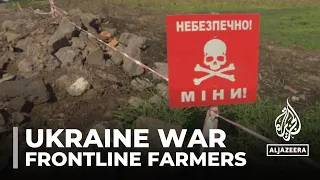 Farmers in Ukraine's Sumy region work amid daily attacks