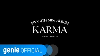 픽시 PIXY - KARMA (Teaser)