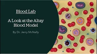 Blood Lab Looking at the Altay Model