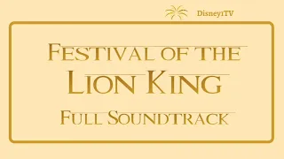 Animal Kingdom: Festival of the Lion King Soundtrack