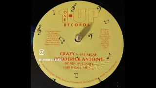 RODDERICK ANTOINE • CRAZY 1989 BOOGIE FUNK