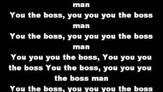 You The Boss Lyrics-Rick Ross ft Nicki Minaj