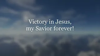 Victory In Jesus by Carrie Underwood (Lyrics)