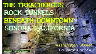 The Treacherous Rock Tunnels Beneath Sonora California #creepytunnels #hiddenplaces #claustrophobic