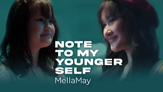 MellaMay - Note To My Younger Self [Official Music Video]